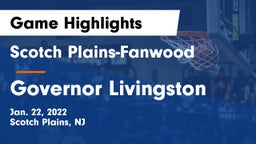 Scotch Plains-Fanwood  vs Governor Livingston  Game Highlights - Jan. 22, 2022