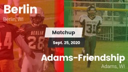 Matchup: Berlin  vs. Adams-Friendship  2020