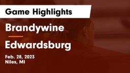 Brandywine  vs Edwardsburg  Game Highlights - Feb. 28, 2023