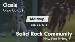 Matchup: Oasis  vs. Solid Rock Community  2016