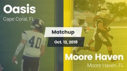 Matchup: Oasis  vs. Moore Haven  2018