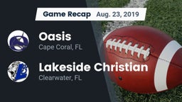 Recap: Oasis  vs. Lakeside Christian  2019