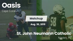 Matchup: Oasis  vs. St. John Neumann Catholic  2019