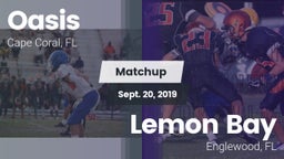 Matchup: Oasis  vs. Lemon Bay  2019