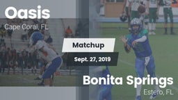 Matchup: Oasis  vs. Bonita Springs  2019