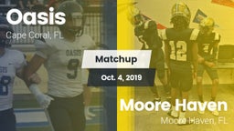Matchup: Oasis  vs. Moore Haven  2019