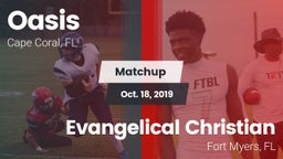 Matchup: Oasis  vs. Evangelical Christian  2019