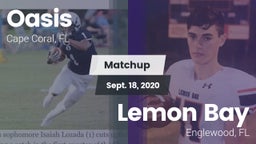 Matchup: Oasis  vs. Lemon Bay  2020