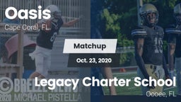 Matchup: Oasis  vs. Legacy Charter School 2020