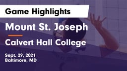 Mount St. Joseph  vs Calvert Hall College  Game Highlights - Sept. 29, 2021