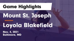 Mount St. Joseph  vs Loyola Blakefield  Game Highlights - Nov. 4, 2021