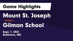 Mount St. Joseph  vs Gilman School Game Highlights - Sept. 7, 2022