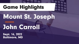 Mount St. Joseph  vs John Carroll  Game Highlights - Sept. 16, 2022