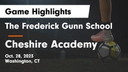 The Frederick Gunn School vs Cheshire Academy  Game Highlights - Oct. 28, 2023
