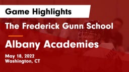 The Frederick Gunn School vs Albany Academies Game Highlights - May 18, 2022