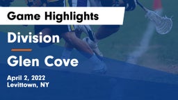 Division  vs Glen Cove  Game Highlights - April 2, 2022
