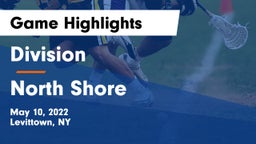 Division  vs North Shore  Game Highlights - May 10, 2022