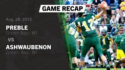 Recap: Preble  vs. Ashwaubenon  2015