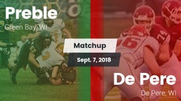 Matchup: Preble  vs. De Pere  2018