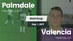 Matchup: Palmdale  vs. Valencia  2017