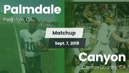 Matchup: Palmdale  vs. Canyon  2018