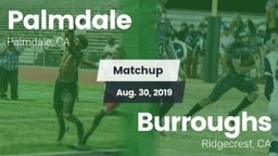 Matchup: Palmdale  vs. Burroughs  2019
