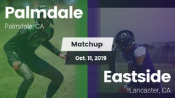 Matchup: Palmdale  vs. Eastside  2019