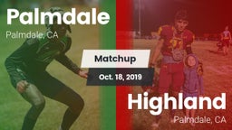 Matchup: Palmdale  vs. Highland  2019
