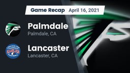 Recap: Palmdale  vs. Lancaster  2021