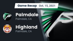 Recap: Palmdale  vs. Highland  2021