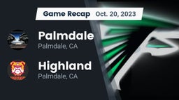 Recap: Palmdale  vs. Highland  2023