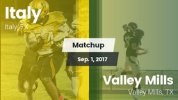 Matchup: Italy  vs. Valley Mills  2017