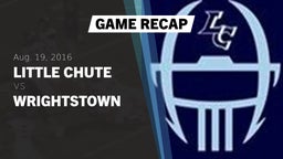 Recap: Little Chute  vs. Wrightstown  2016