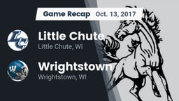 Recap: Little Chute  vs. Wrightstown  2017