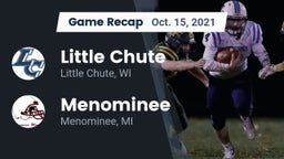 Recap: Little Chute  vs. Menominee  2021