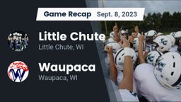 Recap: Little Chute  vs. Waupaca  2023