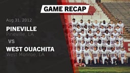 Recap: Pineville  vs. West Ouachita  2012