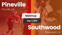Matchup: Pineville High vs. Southwood  2017