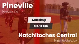 Matchup: Pineville High vs. Natchitoches Central  2017