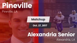 Matchup: Pineville High vs. Alexandria Senior  2017