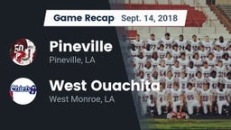 Recap: Pineville  vs. West Ouachita  2018