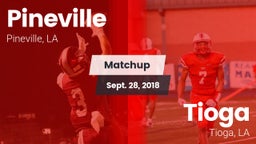 Matchup: Pineville High vs. Tioga  2018