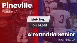 Matchup: Pineville High vs. Alexandria Senior  2018