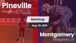 Matchup: Pineville High vs. Montgomery  2019