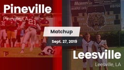Matchup: Pineville High vs. Leesville  2019