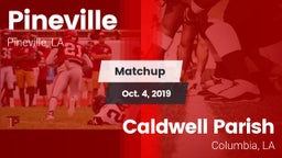 Matchup: Pineville High vs. Caldwell Parish  2019
