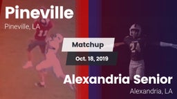 Matchup: Pineville High vs. Alexandria Senior  2019