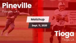 Matchup: Pineville High vs. Tioga  2020