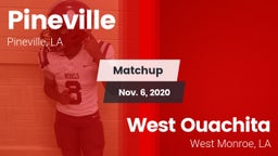 Matchup: Pineville High vs. West Ouachita  2020