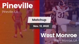 Matchup: Pineville High vs. West Monroe  2020